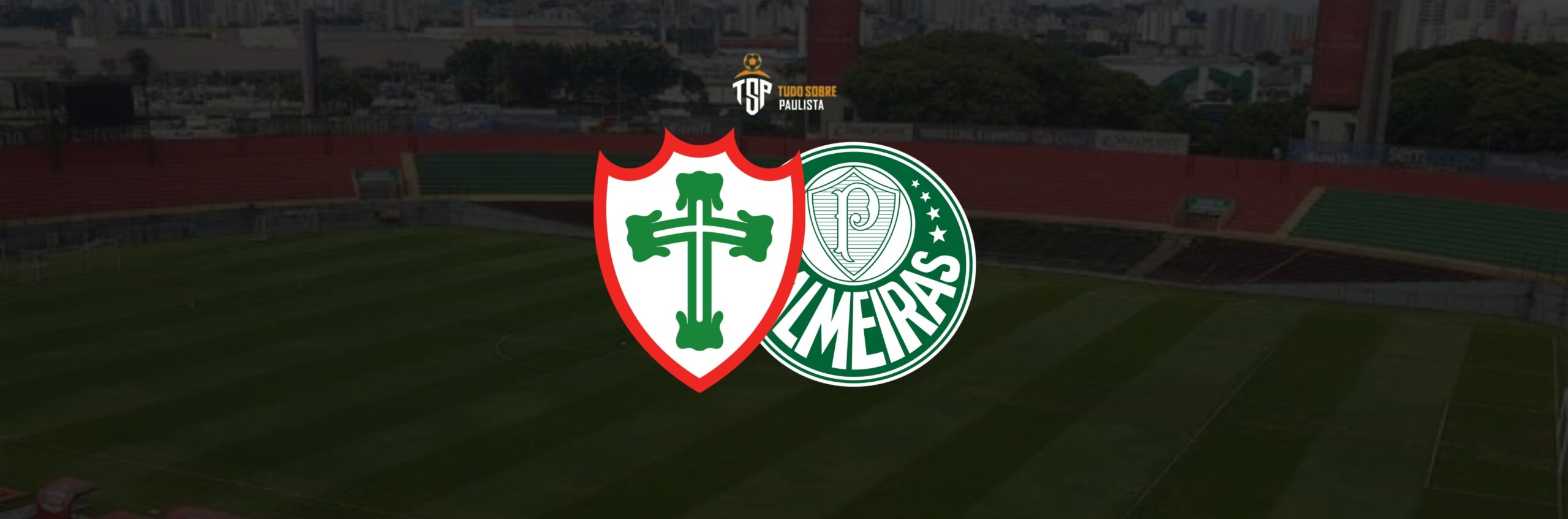 imagem da materia: Portuguesa x Palmeiras: Onde assistir e prováveis escalações