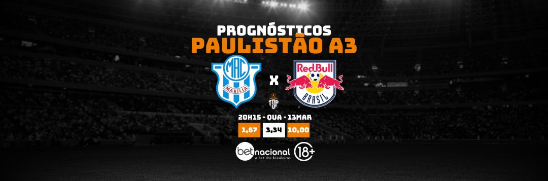 imagem da materia: Palpites Marília x Red Bull Bragantino II – Paulistão A3 – QUA – 20:15h – 13/03/24