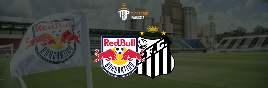 imagem da materia: Já classificados, Bragantino e Santos se enfrentam no Nabi Abi Chedid