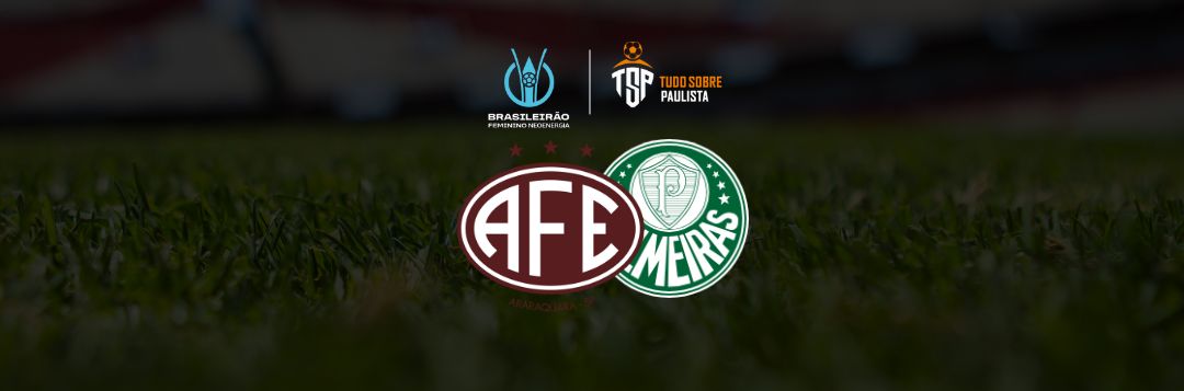 imagem da materia: Ferroviária x Palmeiras: onde assistir, escalações e palpites