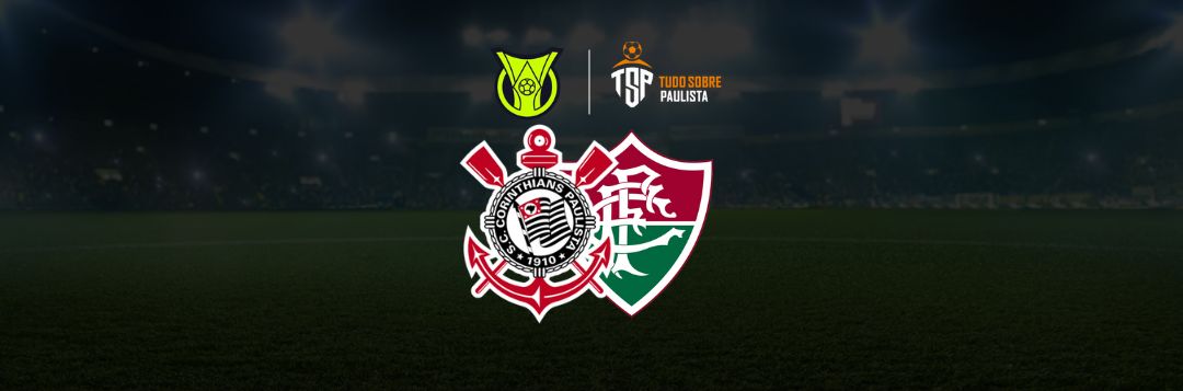 imagem da materia: Corinthians x Fluminense: onde assistir, escalações e palpites
