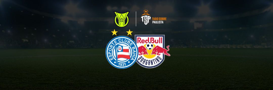 imagem da materia: Bahia x Red Bull Bragantino: onde assistir, escalações e palpites