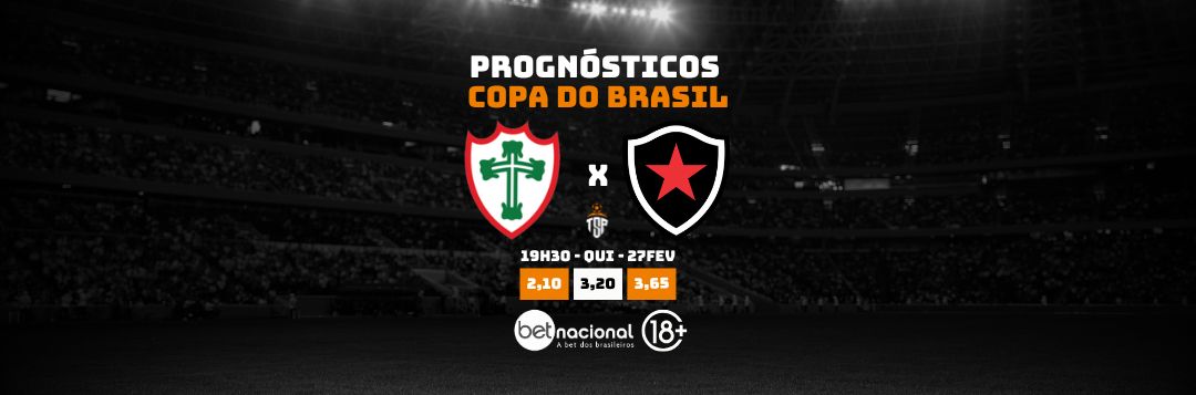 imagem da materia: Palpites | Portuguesa x Botafogo-PB - Copa do Brasil