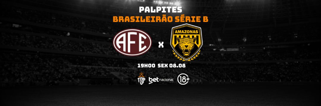 imagem da materia: Palpites: Ferroviária x Amazonas - Série B