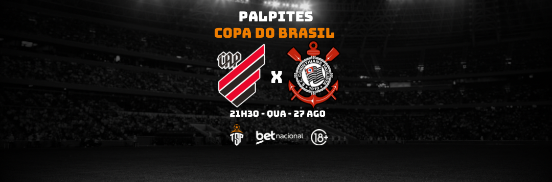 imagem da materia: Palpites Athletico-PR x Corinthians - Copa do Brasil (ida)