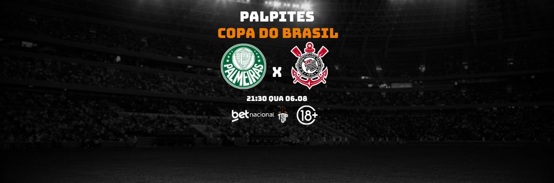 imagem da materia: Palpites: Palmeiras x Corinthians - Copa do Brasil