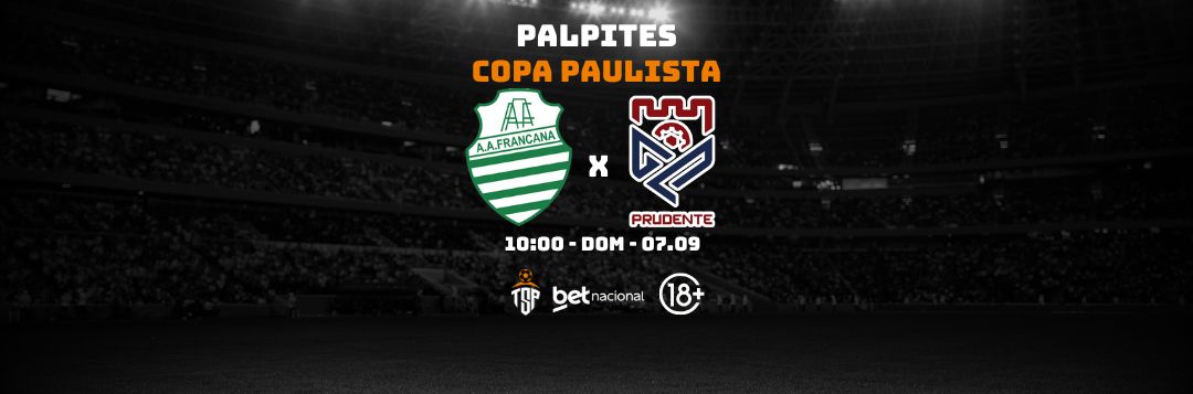 imagem da materia: Palpites: Francana x Grêmio Prudente - Copa Paulista