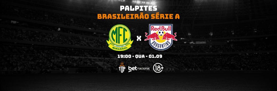imagem da materia: Palpites: Mirassol x RB Bragantino - Série A