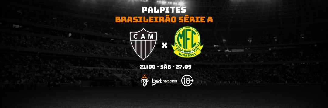 imagem da materia: Palpites: Atlético-MG x Mirassol - Série A