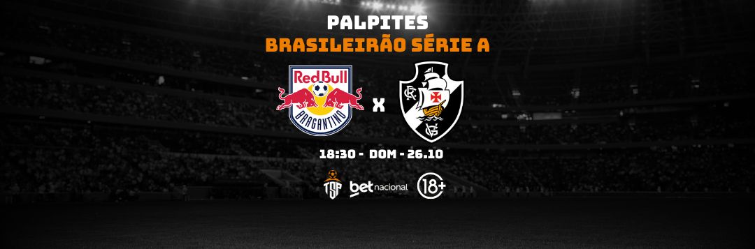 imagem da materia: Palpites: Bragantino x Vasco - Série A