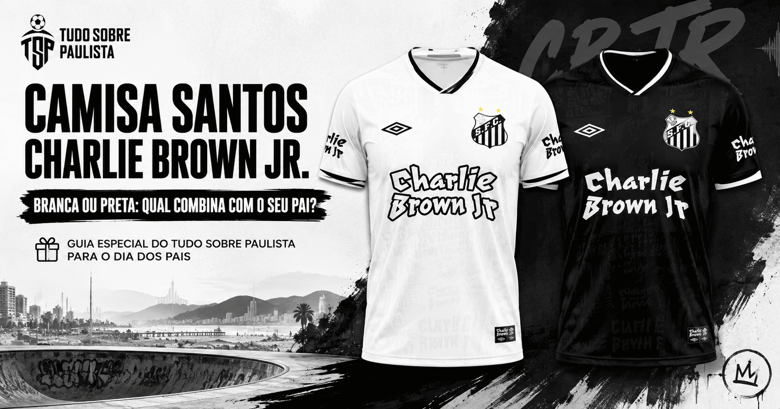 Camisas branca e preta do Santos Charlie Brown Jr. selecionadas para o Dia dos Pais